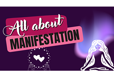 All About Manifestation