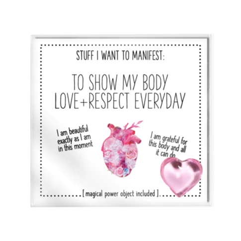 An inspirational image featuring the "To Show My Body Love+Respect Everyday Card w Charm," includes text: Stuff I want to manifest: To show my body love + respect every day. Listed affirmations say, "I am beautiful exactly as I am in this moment" and "I a